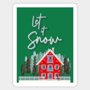 Christmas House - Let it Snow Sticker